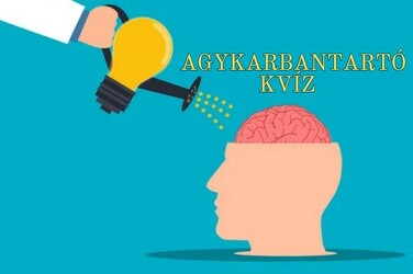 Agykarbantartó kvíz - A legtöbben 6 jó válasznál többet nem adnak ezekre a kérdésekre