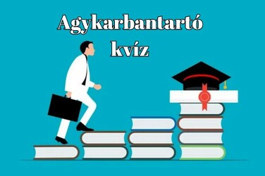 Napi agykarbantartó kvíz - Csak a legélesebb elmék érnek el 7/8 pontot ebben a kvízben!