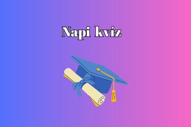Új kvíz érkezett! - Száz emberből csak a fele tud 7 pontot elérni ezzel remek napi kvízzel