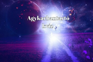 Napi kvíz - Most mutasd meg, hogy műveltségért nem kell a szomszédba menned