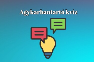 Agykarbantartó napi kvíz - Ezt a kvízt, tízből legalább hét ember jól tölti ki - Neked is menni fog?