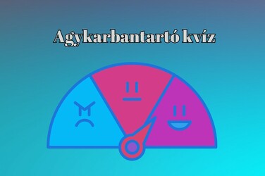 Agykarbantartó kvíz - Ezt a kvízt, tízből legalább nyolc ember jól tölti ki - Ugye, neked is megy