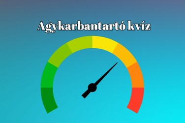 Agykarbantartó kvíz - Most erre a pár perces napi kvízre van szükséged, mely kikapcsol, szórakoztat