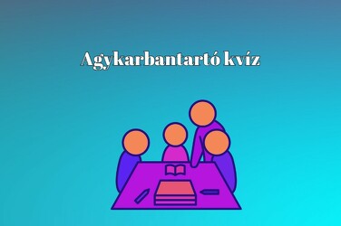 Agykarbantartó kvíz - Ha ezen kérdések több, mint felére helyesen válaszolsz, akkor vered az átlagot