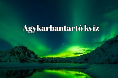 Frissen facsart - Ha agytornára vágysz, ezzel a napi kvízzel nem lőhetsz mellé