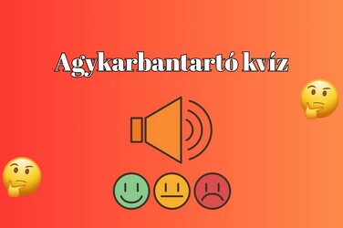Friss kvízcsomag érkezett - Ha ebben a napi kvízben elérsz legalább 5 pontot, le a kalappal előtted