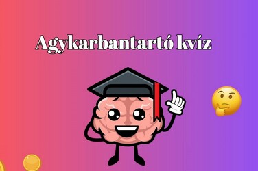 Napi kvízmenet - Ha ezen kérdések több, mint felére helyesen válaszolsz, akkor vered az átlagot