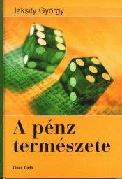 Jaksity György: A pénz természete