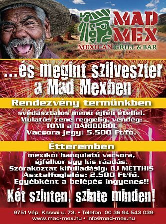 Szilveszter a Mad Mexican étteremeben