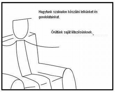 Örültünk a létezésünknek