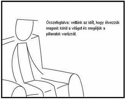 Összefoglalva: élveztük az életet