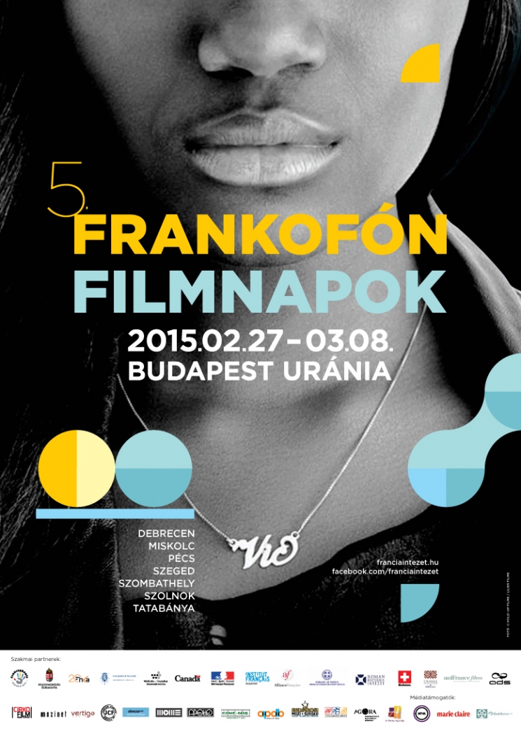 Frankofón Filmnapok az AGORA–Savaria Filmszínházban Frankofón Filmnapok az AGORA–Savaria Filmszínházban