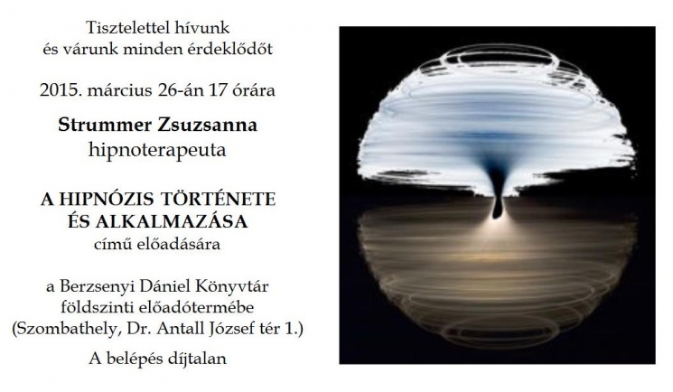 A hipnózis története és alkalmazása A hipnózis története és alkalmazása