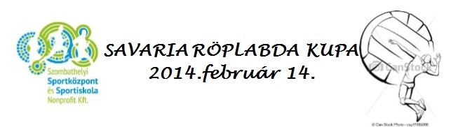 Savaria Röplabda Kupa utánpótlás felkészülési torna Savaria Röplabda Kupa utánpótlás felkészülési torna