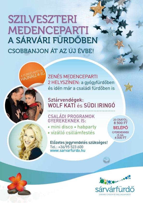 Könnyed, zenés, medencés szilveszter Sárváron