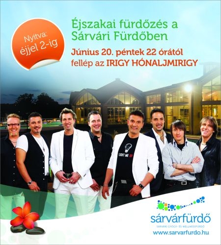 Éjszakai fürdés az Irigy Hónaljmiriggyel Éjszakai fürdés az Irigy Hónaljmiriggyel