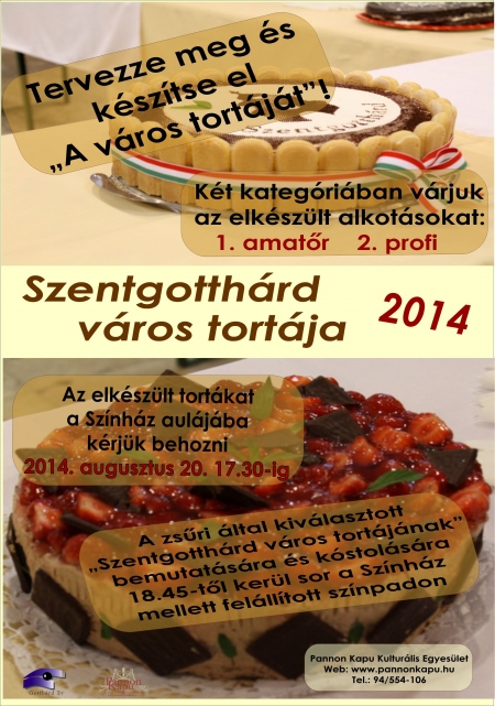 Várostorta verseny Szentgotthárdon Várostorta verseny Szentgotthárdon