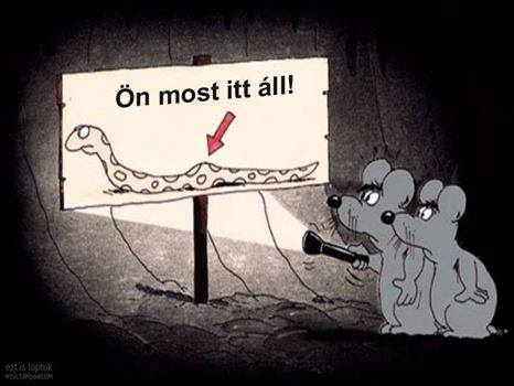 Ön most itt áll!